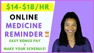 Work-At-Home Medicine Reminder | Online, Remote Work From Home Jobs 2020