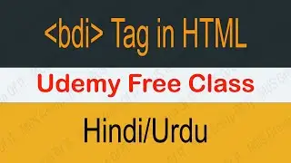 Bdi Tag HTML In Hindi Class 18 |  HTML Tutorial For Beginner #htmlcourseinhindi #html