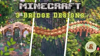 3 Bridge Designs 🍃 | Minecraft Tutorial (Easy)