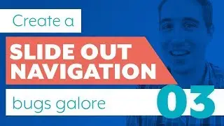 How to code a slide out navigation | Part 3: Making it work, and bug fixes (lots of them)