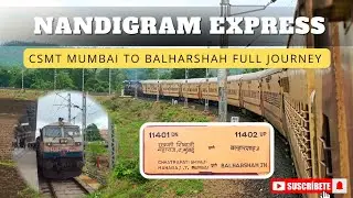 Nandigram Express Full Journey : Mumbai to Balharshah Via Adilabad : Sleeper Class Train Journey