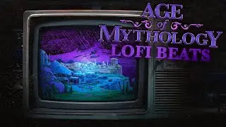 Age of Mythology but it's lofi beats (slowed + reverb)