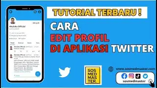 Cara Edit Profil Di Aplikasi Twitter 2023