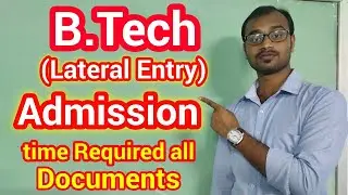 Btech admission (Lateral entry through JELET)time required all documents