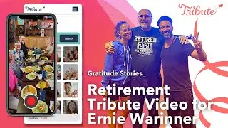 Gratitude Stories | Retirement Tribute Video for Ernie Warinner