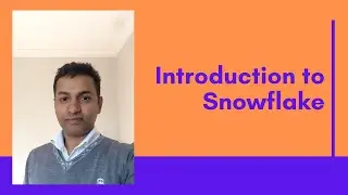 How to use Snowflake Data Warehouse|| Getting started with Snowflake