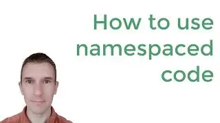 PHP namespaces 3/10: How to use namespaced code in PHP