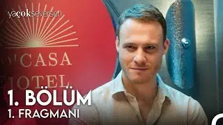 Ya Çok Seversen 1. Bölüm Fragman