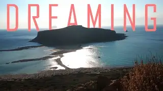 Dreaming / Cinematic Travel Video