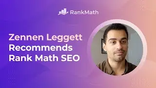 Zennen Leggett's Rank Math Testimonial