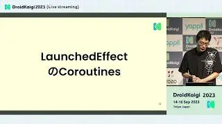 DroidKaigi 2023 - [JA] Jetpack Compose の Side-effect を使いこなす | Kenji Abe