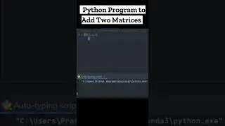 How to write a Python program to add two matrices 🐍 