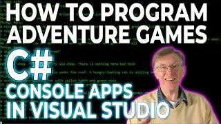 Create a C# Console Application in Visual Studio (Complete Course in Adventure Game Programming)