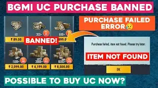 😕BGMI UC Buy Error Purchase Failed | Item Not Found 😣| How to buy UC in bgmi after ban 🥲