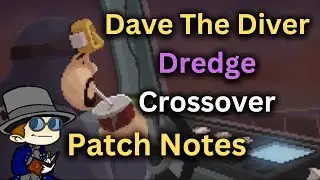 Dave The Diver Dredge DLC - Dave The Diver Dredge Crossover - Update - Patch Notes