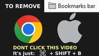 How To Remove Bookmarks Bar In Chrome Mac (When Command + Shift + B Not Working)