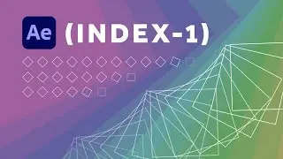 Animating with the Index expression in After Effects | Tutorial