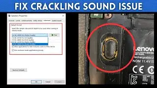 Fix Laptop Speaker Crackling Sound Issue | 2024