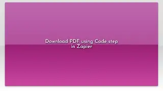 Download PDF using Code step in Zapier