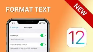 How to format text in almost any app on iPhone (iOS 12)