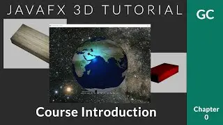 JavaFX 3D Tutorial #0 - Course Introduction