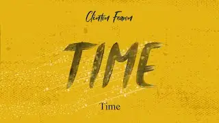 📀 Clinton Fearon - Time [Full Maxi]