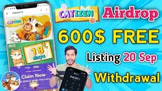 Catizen Airdrop Claim 🔥 600$ FREE, Catizen Withdrawal, catizen wallet connect, catizen listing