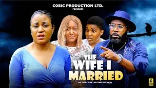 THE WIFE I MARRIED SEASON 1- (New Movie)Stanley Igboanugo /Rosabelle - 2024 Latest Nollywood Movie