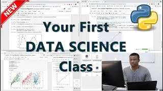 Your First Data Science Class as a Beginner Data Science Lover - A Practical Course