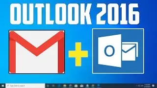 How To Configure Gmail Account in Outlook 2016 | Full Tutorial [Step by Step]