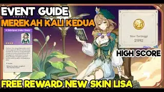 Event Guide Merekahlah Kali Kedua ( Free Skin Eksklusif Lisa ) - Genshin Impact