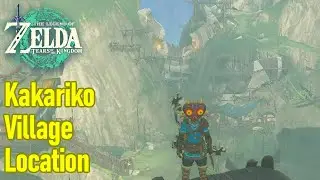 Zelda Tears of the Kingdom Kakariko Village location guide, shop items, fast travel