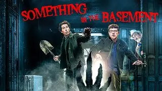 Something in the Basement | COMEDY, HORROR | Full Movie