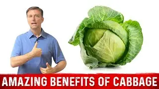 The Amazing Health Benefits of Cabbage | Dr. Berg