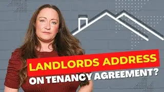 Landlords - Should Your Address Be On A Tenancy Agreement?