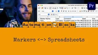Mastering Automation Blocks: Import/Export Premiere Pro Sequence Markers with Spreadsheets