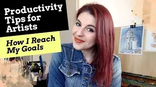 Top Productivity Tips for Artists
