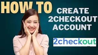 How to create 2checkout account l Double Z