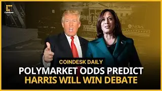 Who Will 'Win' the Trump Harris Debate?; Crypto Scams in 2023 | CoinDesk Daily