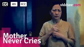 Mother Never Cries - Vietnamese Drama Short Film // Viddsee