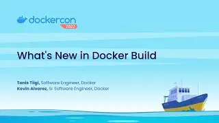 Whats New in Docker Build