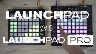 Launchpad MK2 vs Launchpad Pro - Main Differences