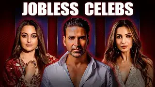 The Real Truth About ‘Jobless’ Bollywood Celebrities. Celebrities की 'बेरोज़गार' का असली सच्चाई |