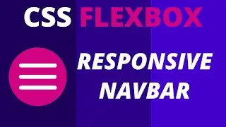 FLEXBOX Responsive Navbar (with Logo) | Navigation Menu Bar with HTML, CSS & JavaScript