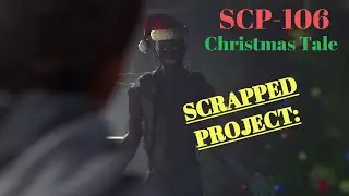 SCP 106 - A Christmas Tale [SFM]