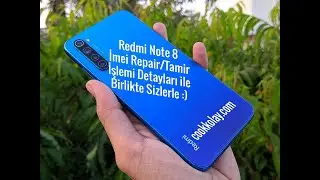 Xiaomi Redmi Note 8 imei Repair Detaylı Anlatım Burada - Redmi note 8 imei tamir