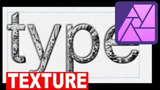 How To Add Texture To Text In Affinity Photo Tutorial