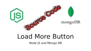 Load More Button in Node JS and Mongo DB - Express, Formidable, EJS