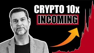 URGENT! Crypto's 10X IS COMING! Raoul Pal Explains WHY!