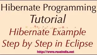 Hibernate Example Step by Step in Eclipse